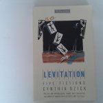 Ozick, Cynthia - Levitation : Five Fictions