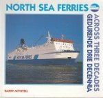 Mitchell, B - North Sea Ferries across three decades