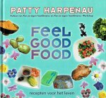 Harpenau, Patty - Feel Good Food - recepten voor het leven