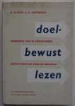 Ekkel H H, Zoetbrood J G - Doelbewust lezen Een doorsnede van de Nederlandse Jeugdliteratuur voor de brugklas