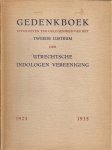 Böhm. - Gedenkboek Utrechtsche Indologen Vereeniging. Uitgegeven ter gelegenheid van het Tweede Lustrum, 1925-1935. Böhm. - Gedenkboek Utrechtsche Indologen Vereeniging. Uitgegeven ter gelegenheid van het Tweede Lustrum, 1925-1935.