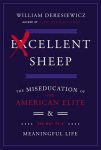 William Deresiewicz - Excellent Sheep