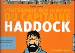 Kuifje + Herge - Algoud - Haddock illustre : L'integrale des jurons du capitaine Haddock