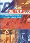 LEO VD RUIT EN ANTON WITKAMP - De top 500