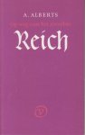 Alberts (Haarlem, 23 augustus 1911 - Amsterdam, 16 december 1996), Albert - Op weg naar het zoveelste reich - Over de mythe van de Duitse Eenheid