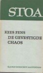 Fens, Kees - De gevestigde chaos. Opstellen en kritieken Fens, Kees - De gevestigde chaos. Opstellen en kritieken