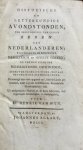 Wyn, Mr. Henrik van - Historische en Letterkundige Avondstonden ter opheldering van eenige zeeden der Nederlanderen byzonderlyk in derzelver daaglyks en huislyk leven