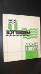 Redactie - ROTTERDAM ~ ZOO ALS HET WAS