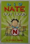 Lincoln Peirce - Big Nate Out Loud