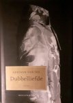Adriaan van Dis - Dubbelliefde Geb Adriaan van Dis - Dubbelliefde Geb