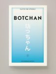 Notsume Soseki - Botchan