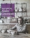 - Aan tafel bij Alain Coumont, le pain quotidien - Aan tafel bij Alain Coumont, le pain quotidien