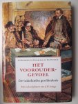 Blokker, Jan &Jan Blokker jr. en Bas Blokker - Het vooroudergevoel: De vaderlandse geschiedenis (met schoolplaten van J.H. Isings)