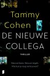 Tammy Cohen - De nieuwe collega