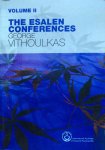 Vithoulkas, George - The Esalen Conferences, volume II