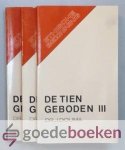 Douma, Dr. J. - De Tien Geboden, 3 delen compleet --- CGO 445. Handreiking voor een christelijk leven. Serie Ethische bezinning
