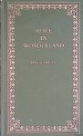 Carroll, Lewis - Alice's Adventures in Wonderland; Through the Looking-Glass and Other Writings