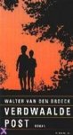 Walter van den Broeck - Verdwaalde post