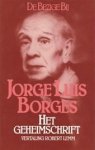 Borges, Jorge Luis - Het geheimschrift, in een vertaling van Robert Lemm