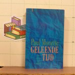 Monette, Paul - Geleende tijd, over leven met aids