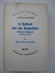 Sartre, Jean-Paul - L'Idiot de la famille. Gustave Flaubert de 1821 à 1857. Tome l.