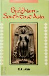 D. C. Ahir - Buddhism in South-East Asia A cultural survey