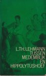 Lehmann, L. Th. - Tussen Medemblik en Hippolytushoef Lehmann, L. Th. - Tussen Medemblik en Hippolytushoef