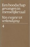 red. - een boodschap gevangen in menselijke taal, van exegese tot verkondiging, deel 4
