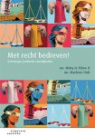 Mitsy le Fèbre, Marleen Huls - Met recht bedreven!