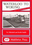 Mitchell, Vic, Smith, Keith - Waterloo to Woking, Southern Main Lines