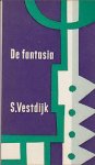 Vestdijk, Simon - De Fantasia en Andere Verhalen