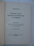 Steiner, Rudolf - Bausteine zu einer Erkenntnis des Mysteriums von Golgotha. Steiner, Rudolf - Bausteine zu einer Erkenntnis des Mysteriums von Golgotha.