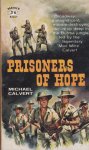 Calvert, Michael - Prisoners of Hope