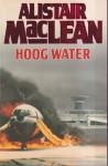 Maclean, Alistair - Hoog Water