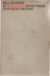 Valkhoff, mr. J. - De marxistiese opvattingen over recht en staat (dissertatie 1928)