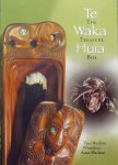 Anne Maclean - Te Waka Huia. The Treasure Box.