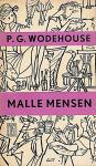 Wodehouse, P.G. - Malle mensen (Uneasy money)