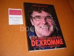 Bert Nederlof - Drie dolle Dagen met de Kromme en 21 andere Voetbalverhalen