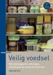 Roelina Dijk 88634 - Veilig voedsel microbiologische principes, chemische en fysische factoren