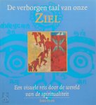 Jane Hope, Amp, Piet Hein Geurink - De verborgen taal van onze ziel een visiuele reis door de wereld van de spiritualiteit