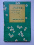 Meerwaldt, W. & J.G. Nijk. - Madeliefjes. Vertellingen en versjes. Pruimenregen en andere vertellingen. Meerwaldt, W. & J.G. Nijk. - Madeliefjes. Vertellingen en versjes. Pruimenregen en andere vertellingen.