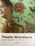 GIORDANO, Paolo - zwart en het zilver