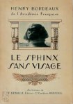 Henry Bordeaux - Le Sphinx sans Visage notes d'un voyage en Egypte