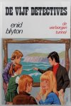 Blyton Enid - De vijf detectives de verborgen tunnel  Deel 15