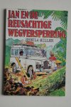 Miller, Sheila - Jan en de Reusachtige Wegversperring met illustraties van Bart Oost