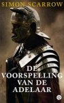 Simon Scarrow - De voorspelling van de adelaar