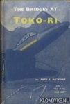 Michener, James A. - The Bridges at Toko-Ri