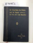 FUCHS, RICHARD.: - Der Rhythmus des Lebens und der Kunst. Zum Stile einer freien Menschheit.