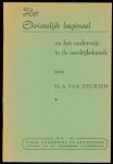 Deursen, Arie van, 1891-1963. - Het christelijk beginsel en het onderwijs in de aardrijkskunde
