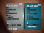 Jong, Dr. L. de - Het Koninkrijk der Nederlanden in de Tweede Wereldoorlog , deel 6 tweede helft juli ,42- mei ,43 , deel 10a eerste helft het laatste jaar 1